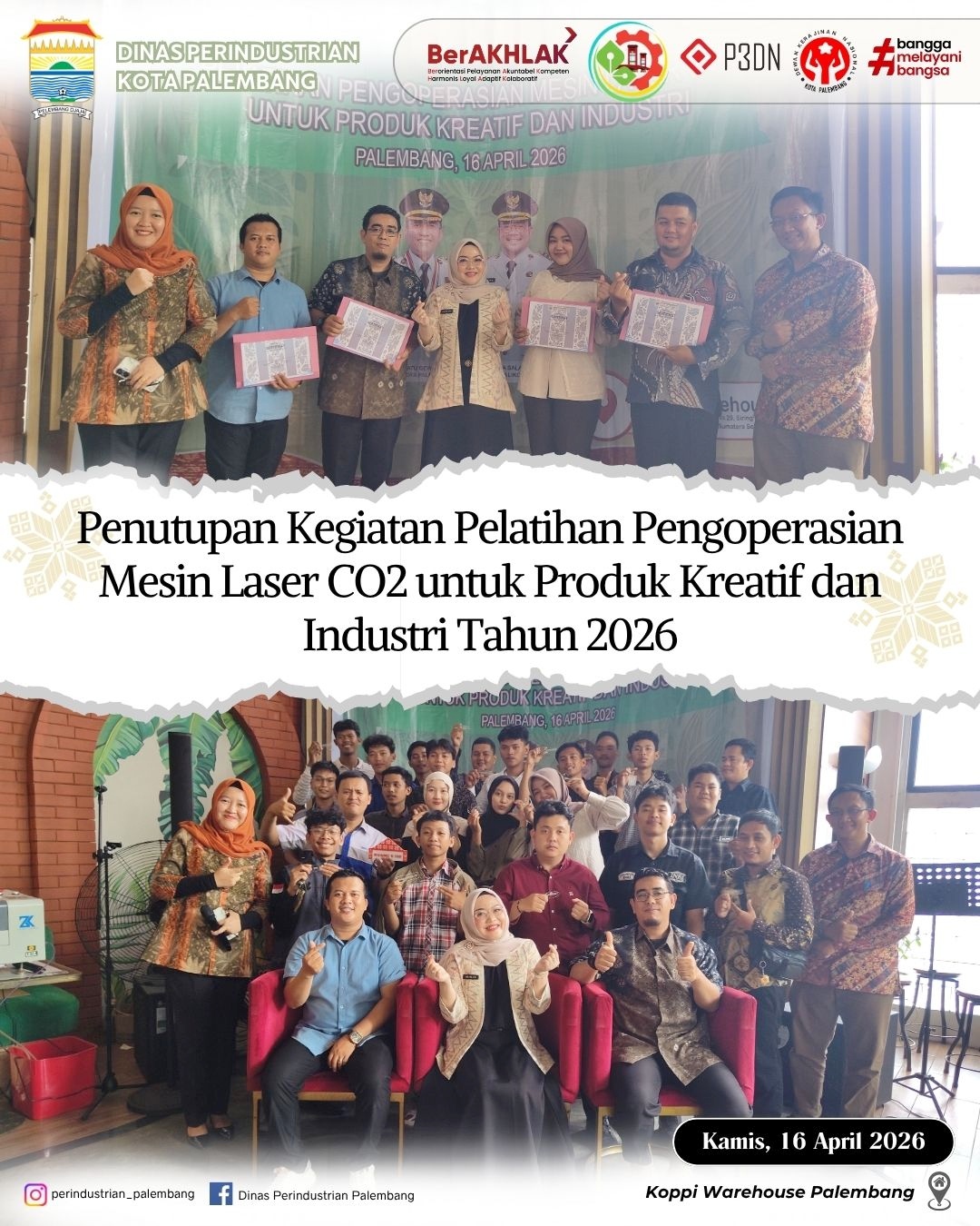 Penutupan Kegiatan Pelatihan Pengoperasian Mesin Laser CO2 untuk Produk Kreatif dan Industri Tahun 2026