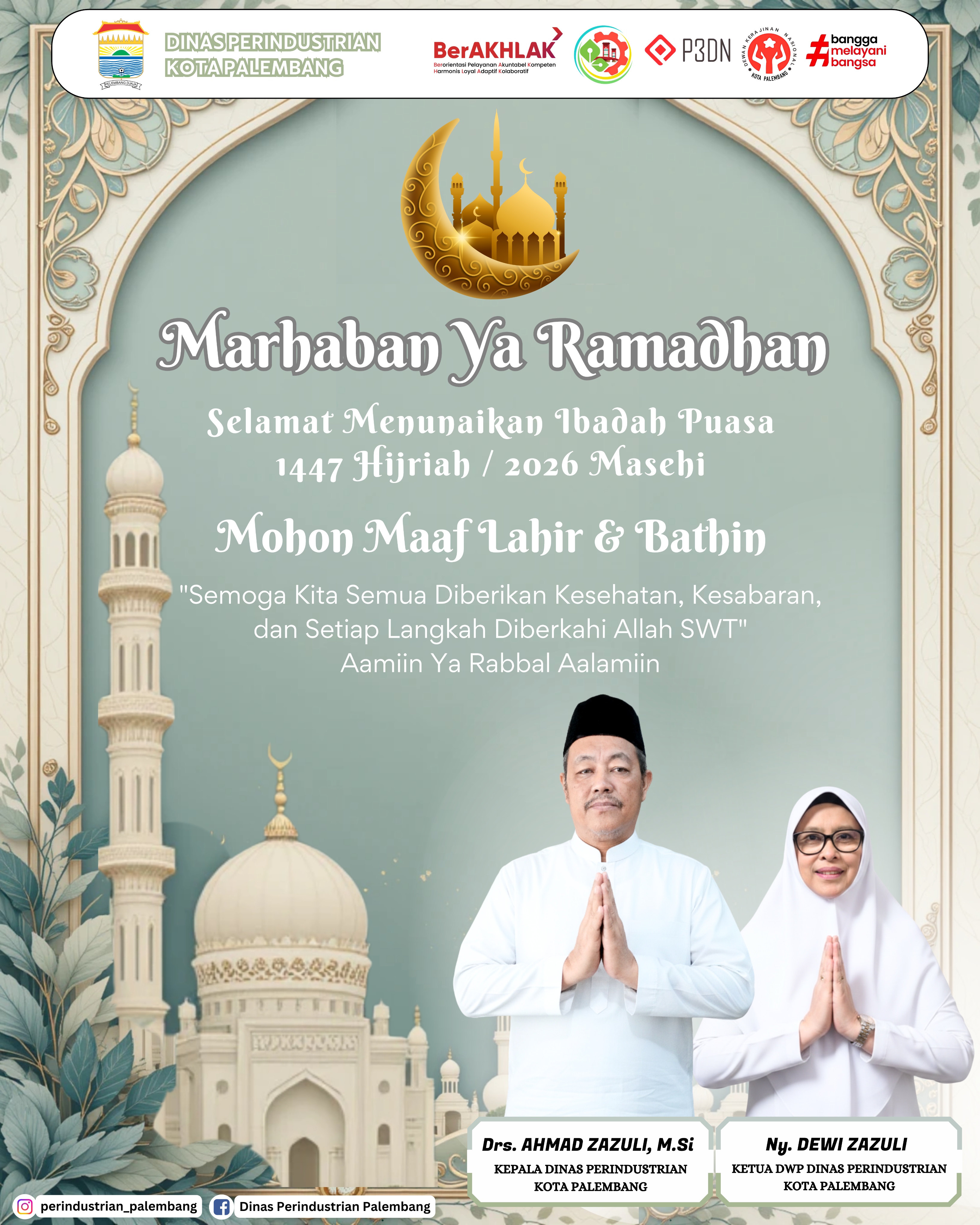 Marhaban Ya Ramadhan Selamat Menunaikan Ibadah Puasa 1447 Hijriah / 2026 Masehi
